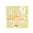 MRDAY - Tears Of Joy + The Dynamics version